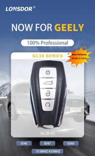 Lonsdor smart key For Geely GL30-01 4 button smart key Support ID46 ID47 ID4A chip,Frequency 315/433.92Mhz