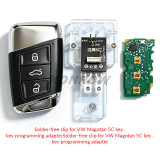 Solder-free clip for VW Magotan 5C key ,key programming adapter（not include the key）