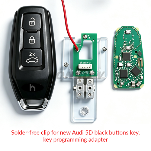 Solder-free clip for new Audi 5D black buttons key,key programming adapter（not include the key）