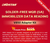 OBDSTAR V850 Adapter Kit SOLDER-FREE MQB (5A)IMMOBILIZER DATA READING  V850 Adapter kit is specially designed as an optional kit to readImmobilizer Data from Instrument Cluster for MQB-48(5A). It workswith the C4-06 adapter to enable solder-free reading of V850 chipimmobilizer data; Direct-fit custom adapter plates support All KeysLost, Add Keys, and other Key Programming functions.