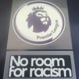 No room For racism Premier League Patch (You can buy it and tell us which jersey to print it on. 英超臂章下面黑色条)